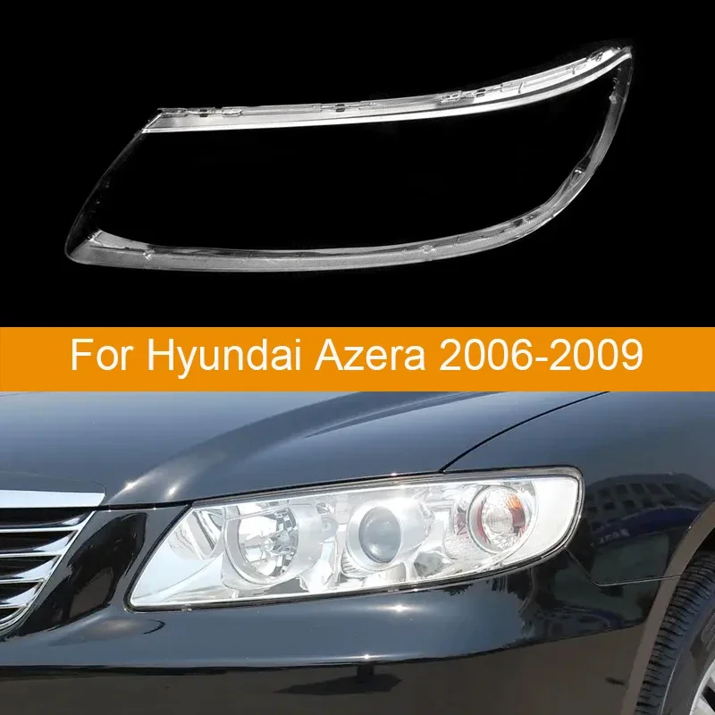 Car Spare Parts Headlight Lens Cover For Hyundai Azera 2006 2007 2008 2009 Auto Lamp Housing Headlamp Clear Shell