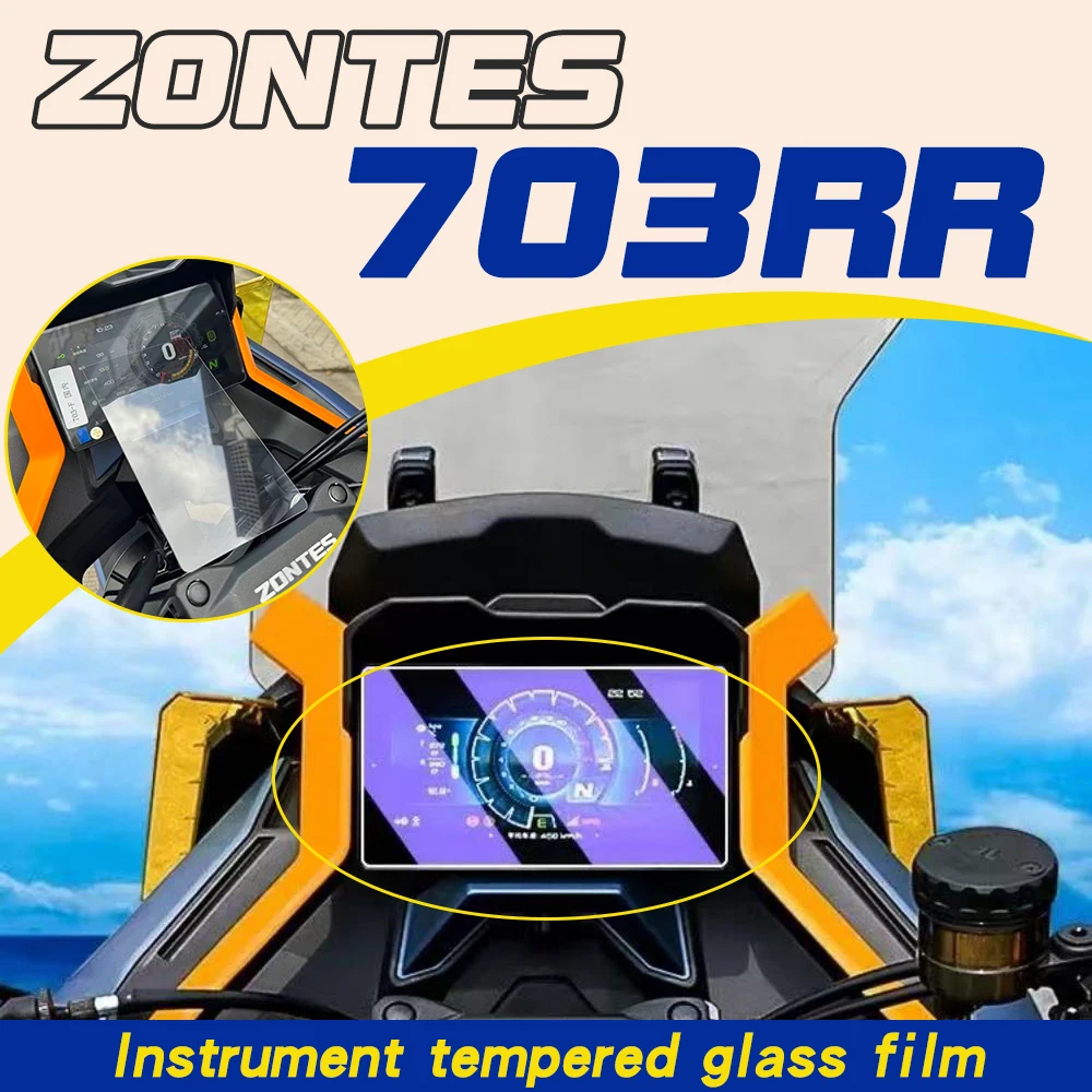 ZONTES 703F 703RR Instrument Panel Tempered Glass Film, Explosion-proof, High-definition, Scratch-resistant