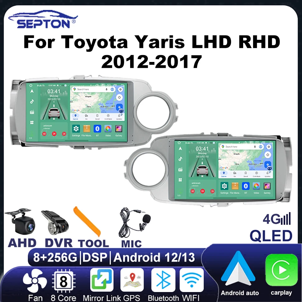 

SEPTON Android Car Stereo Radio Car Multimedia Player for Toyota Yaris LHD RHD 2012-2017 Carplay Navi GPS 4G Net 8core Head Unit