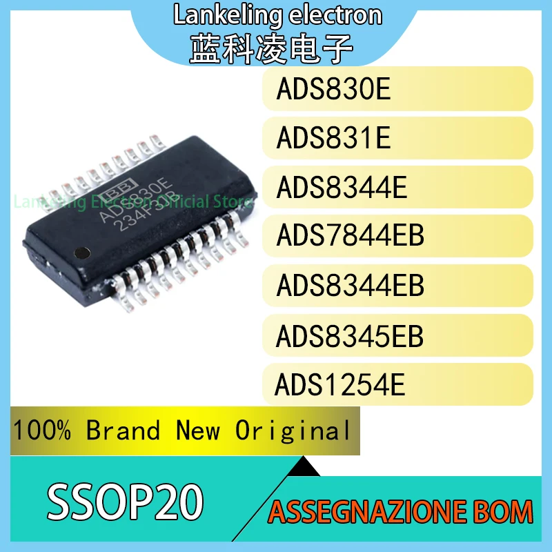 ADS830E ADS831E ADS8344E ADS7844EB ADS8344EB ADS8345EB ADS1254E 100% Brand New Original IC chip SSOP20