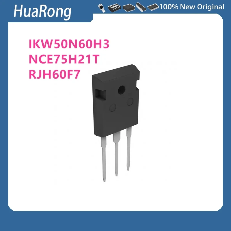 10Pcs/Lot IKW50N60H3 K50H603 NCE75H21T NCE75H21 RJH60F7 TO-247