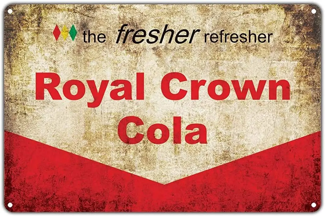 The Fresher Refresher Royal Crown Cola Soda RC 8x12 Vintage Tin Sign Wall Decor 1pc sign