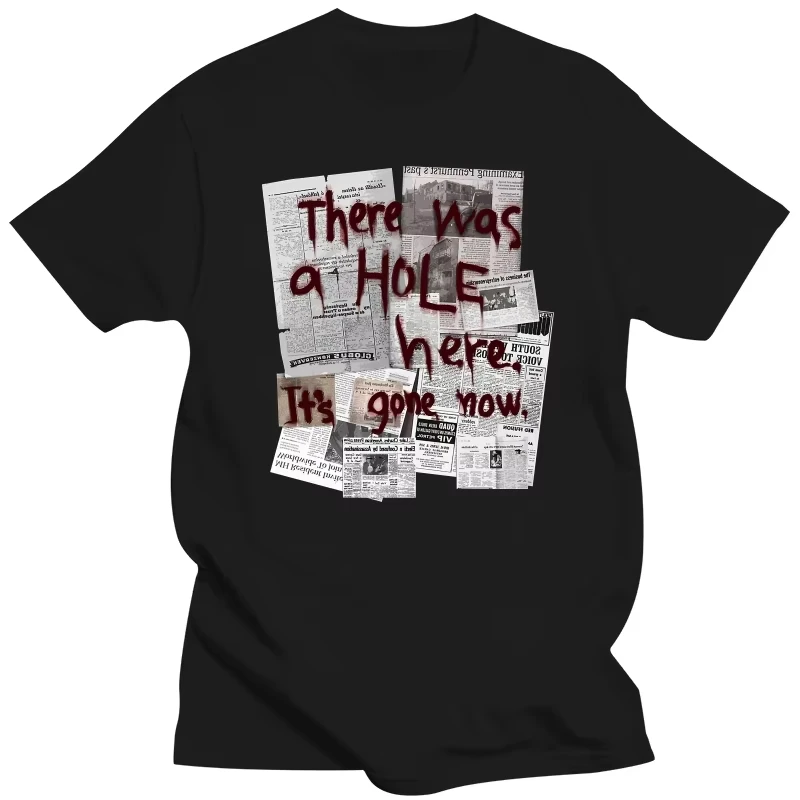 

Silent Hill T Shirt There Was A HOLE Here It S Gone Now Cotton Tee Short-Sleeve Streetwear Oversized Casual Men's Women Clothing