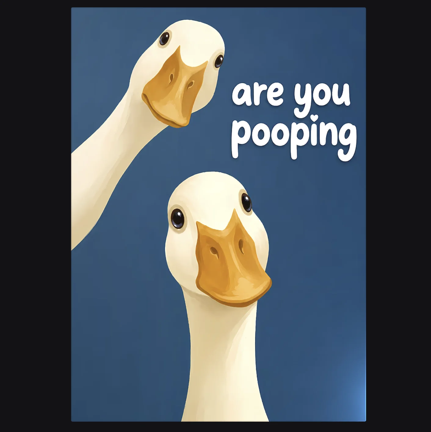 Funny Pair White Ducks Are You Pooping Canvas Wall Art Prints Poster, Humorous Illustration, Restroom Bathroom Farmhouse Decor