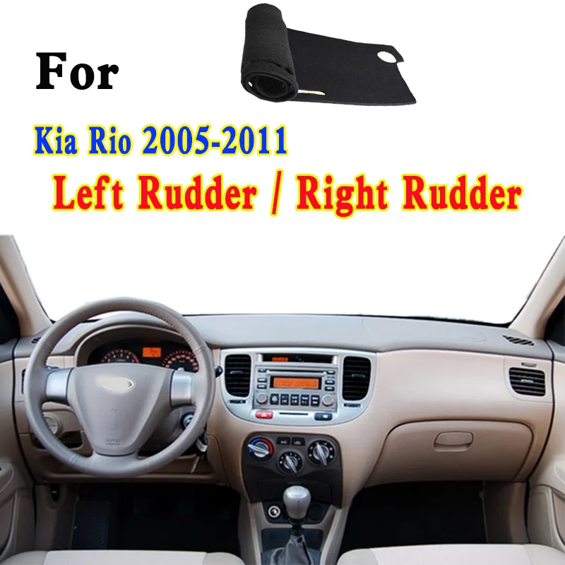 

For Kia Rio Rio5 II SX JB Pride 2005-2011 Dashmat Dashboard Cover Instrument Panel Insulation Sunscreen Protective Pad Ornaments