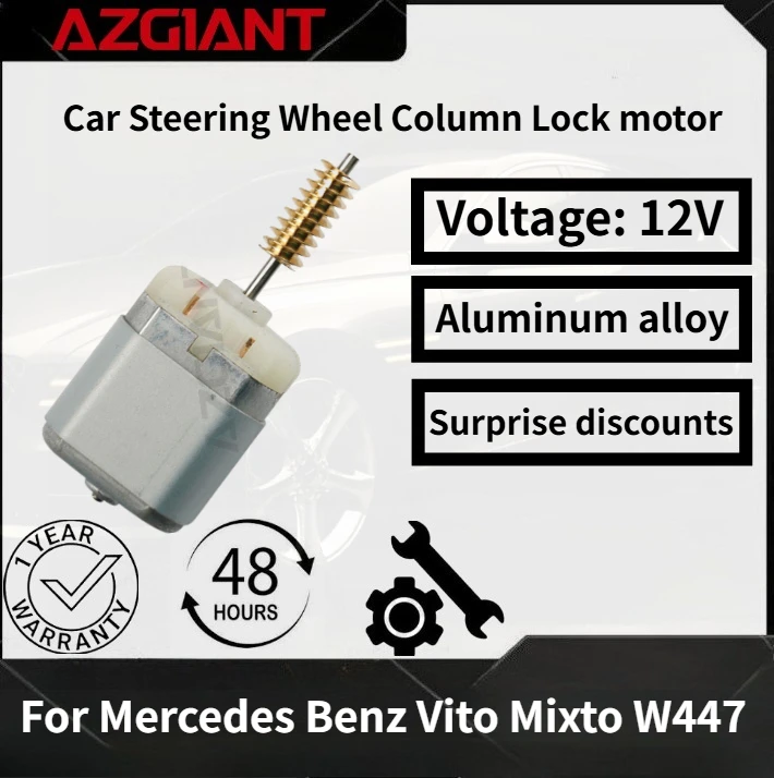 

For Mercedes Benz Vito Mixto W447 AZGIANT Car Steering Wheel Column Lock motor New high-quality parts OEM 12V DC Parts