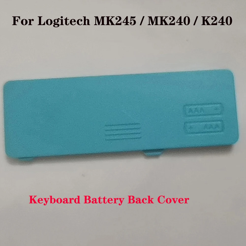 1 PCS Keyboard Battery Cover for Logitech MK245 MK240 K240 Keyboard Battery Back Cover Shell Replacement Accessories