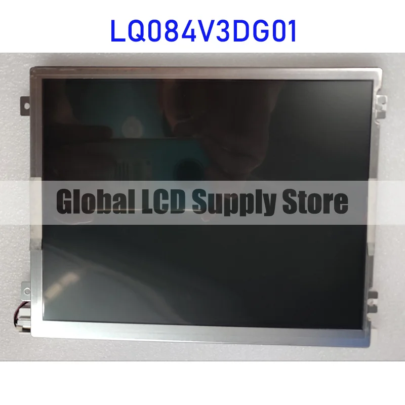 LQ084V3DG01 8.4 Inch Original LCD Display Screen Panel for Sharp Brand New and Fast Shipping 100% Tested