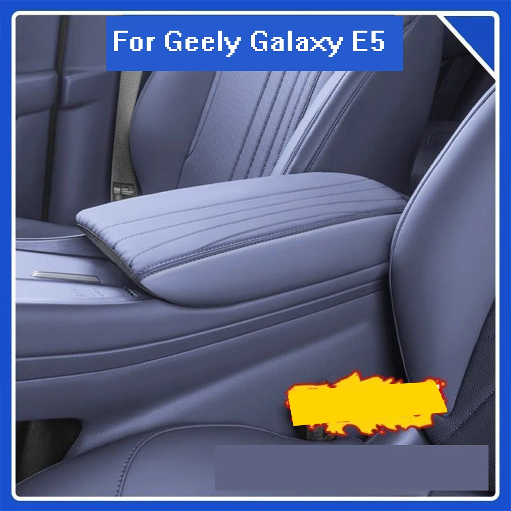 

For Geely Galaxy E5 2024 2025 Leather Car Armrest Storage Box pad Cover Mat Center Console Protection Cushion Accessories