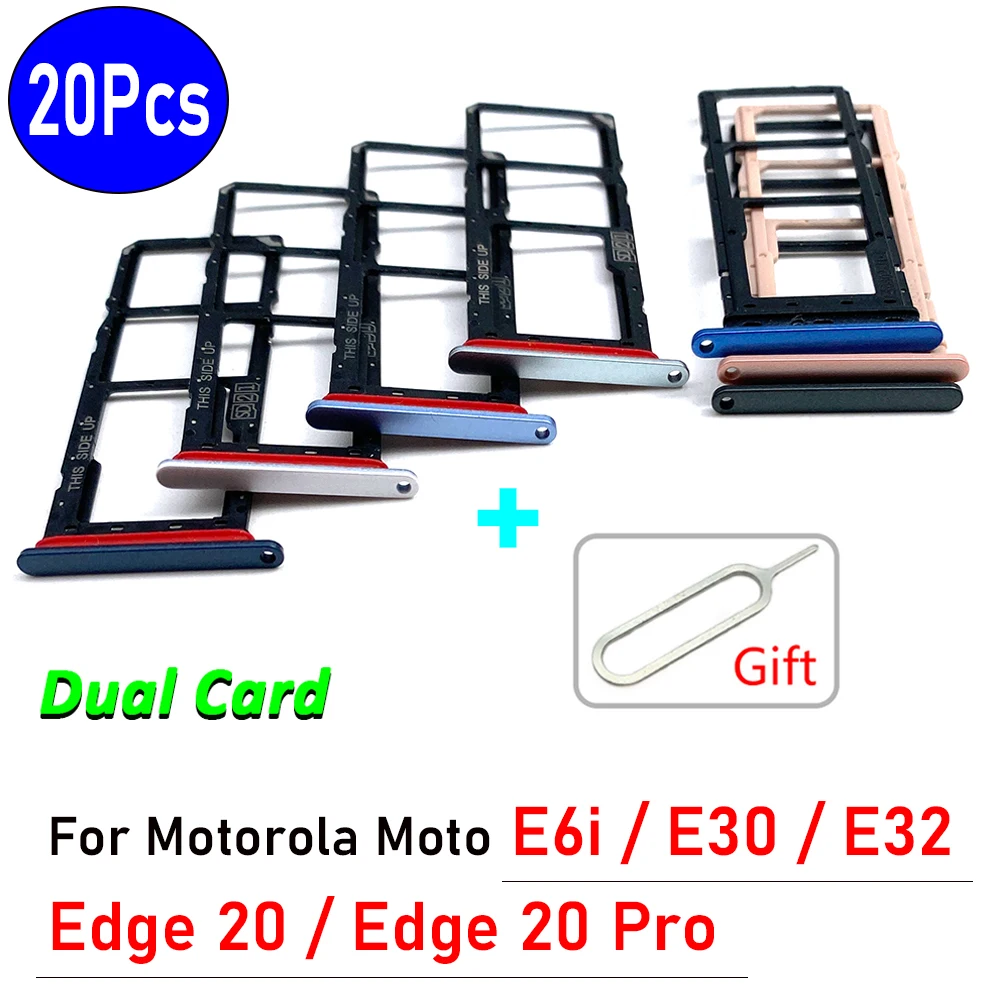 20Pcs，NEW Replacement SIM Card Holder Tray Chip Slot Drawe Holder Adapter Socket For Motorola Moto E6i E30 E32 Edge 20 Pro