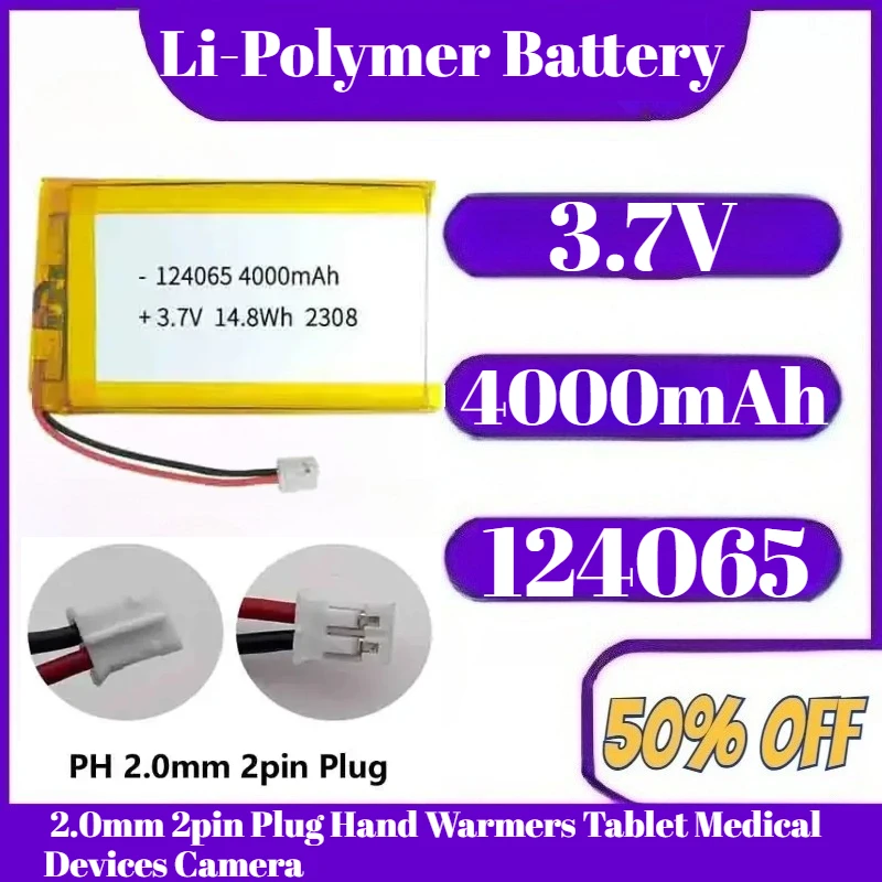 

New 4000mAh 3.7V 124065 Polymer Lithium Battery 2.0mm 2pin Plug Hand Warmers Tablet Medical Devices Camera