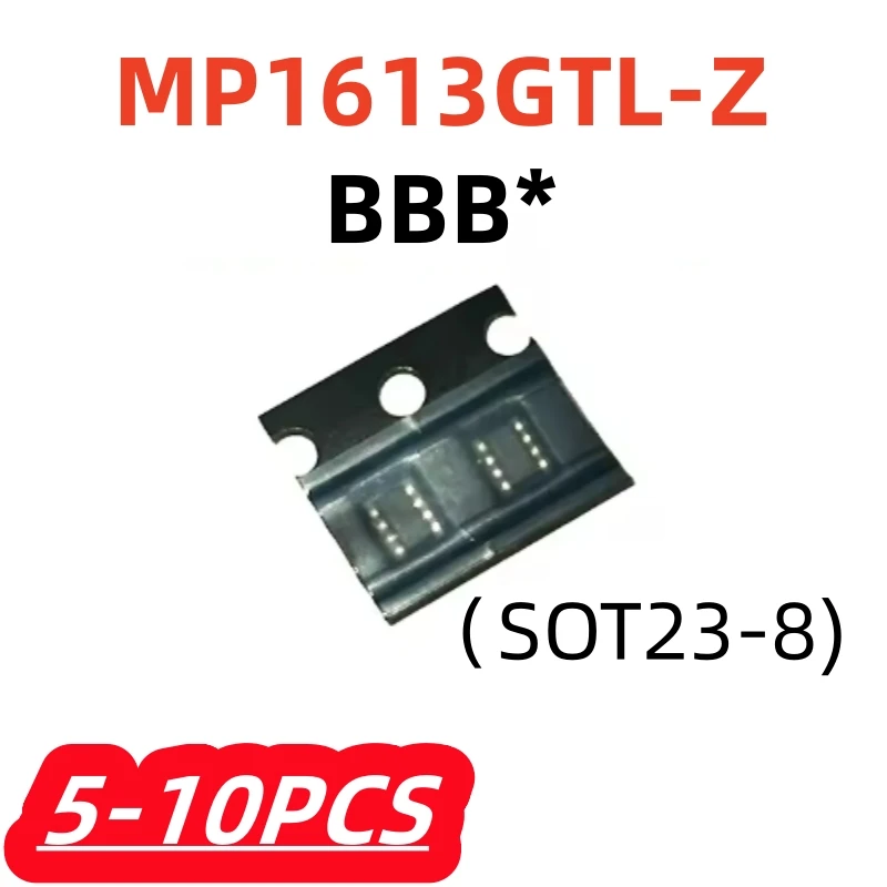 5-10Pcs/lot MP1613GTL-Z MP1613GTL MP1613 BBBJ BBBM BBB* sot23-8 100% New Chipset