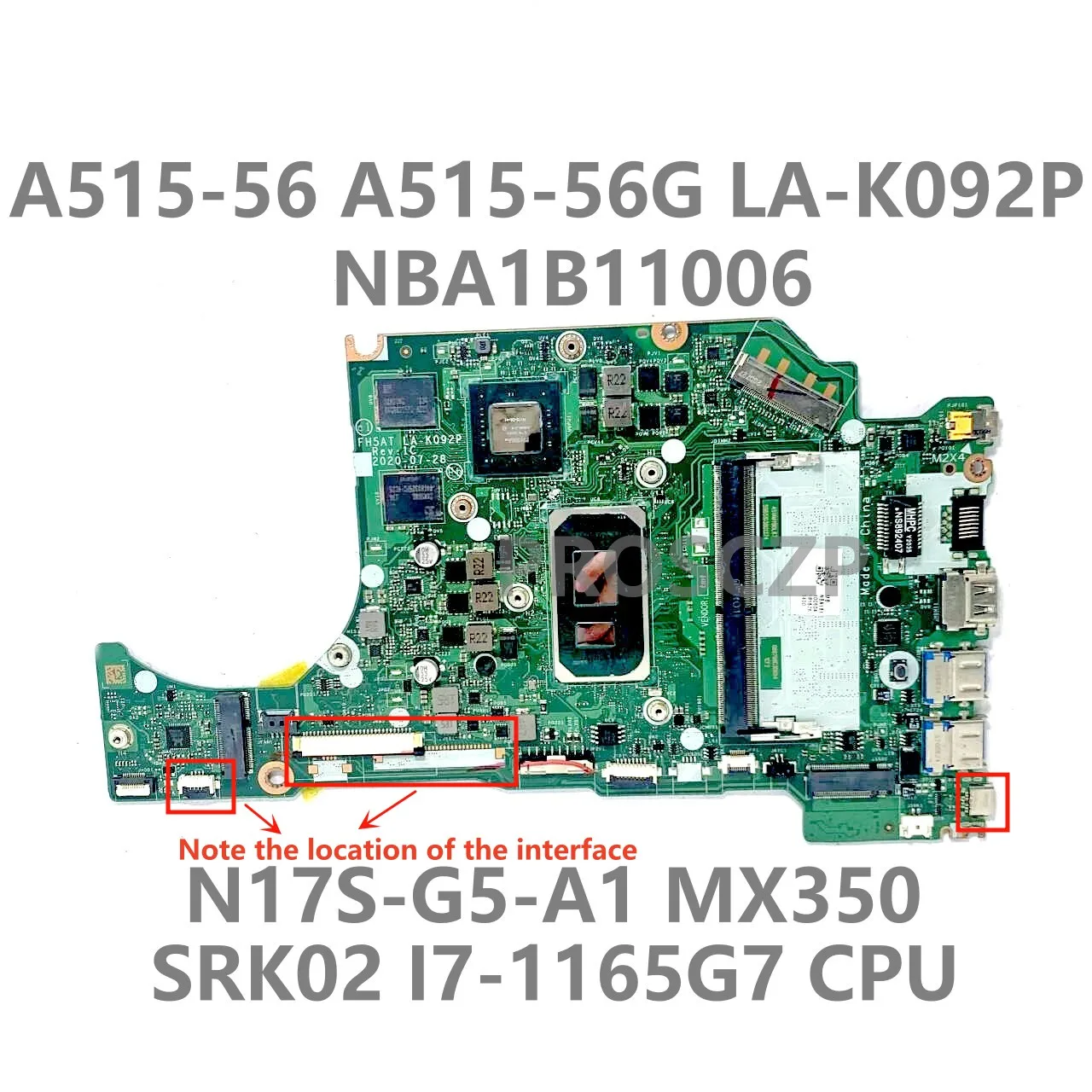 For ACER A515-56 A515-56G FH5AT LA-K092P Laptop Motherboard NBA1B1006 W/SRK02 I7-1165G7 CPU N17S-G5-A1 MX350 100%Full Tested OK