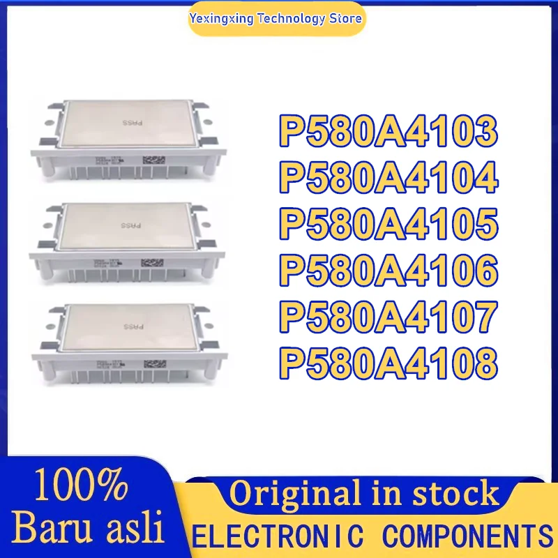 

P580A4101 P580A4102 P580A4103 P580A4104 P580A4105 P580A4106 P580A4107 P580A4108 NEW AND ORIGINAL MODULE