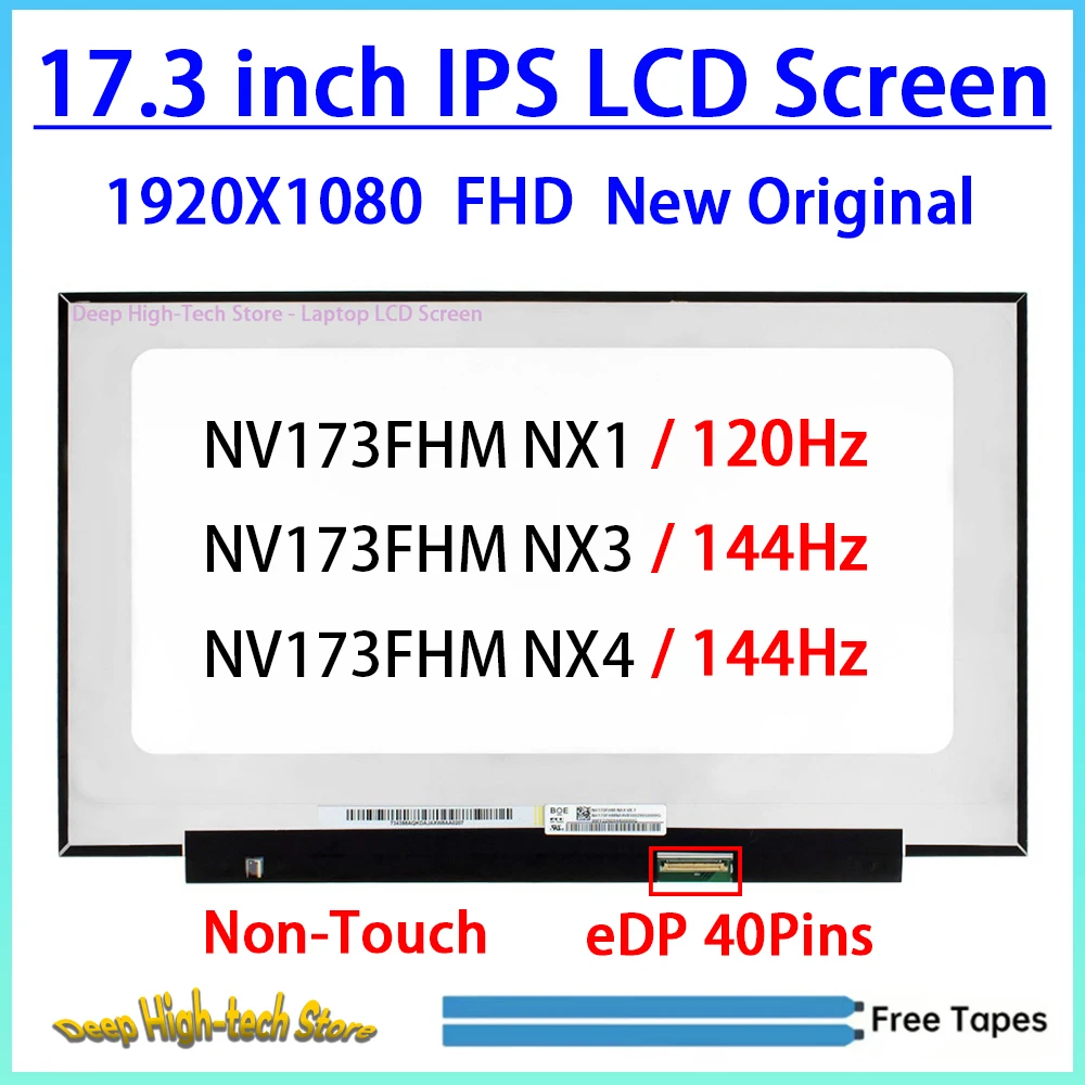 17.3 Inch IPS Laptop LCD Screen NV173FHM-NX3 NV173FHM-NX4 NV173FHM-NX1 Display Matrix Panel Replacement 1920x1080 eDP 40 Pins