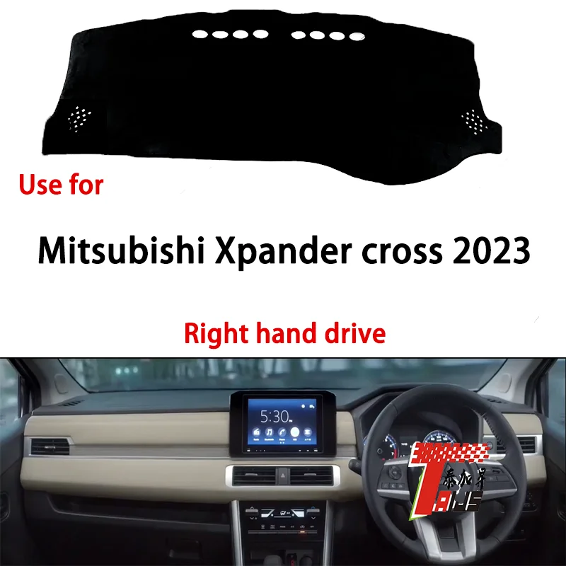 

TAIJS Factory hyundai accessories Polyester Fibre Car Dashboard Cover For Mitsubishi Xpander cross 2023 Right hand drive