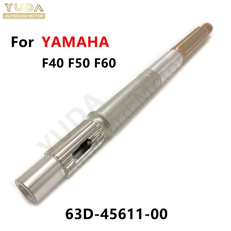 

63D-45611 Propeller Shaft For Yamaha 4 Stroke Outboard Motor F40 F50 F60 4T Hidea Parsun 40-60HP 63D-45611-00