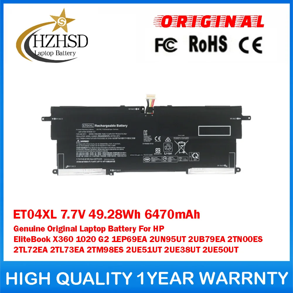 

ET04XL 7.7V 49.28Wh 6470mAh Genuine Original Laptop Battery For HP EliteBook X360 1020G2 1EP69EA 2UN95UT 2UB79EA 2TN00ES 2TL72EA