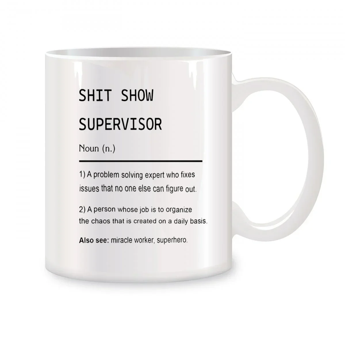 Shit Show Supervisor Mugs For My Boss Gift, Boss Thank You Gift Funny Birthday Gifts Novelty Coffee Ceramic Tea Cups White 11 oz