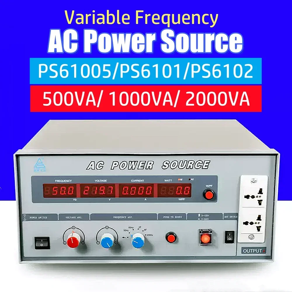 0-300V Single-Phase 45-400Hz Regulated Power Supply 500VA/1000VA/2000VA Variable Frequency AC Power Source PS1005/PS6101/PS6102