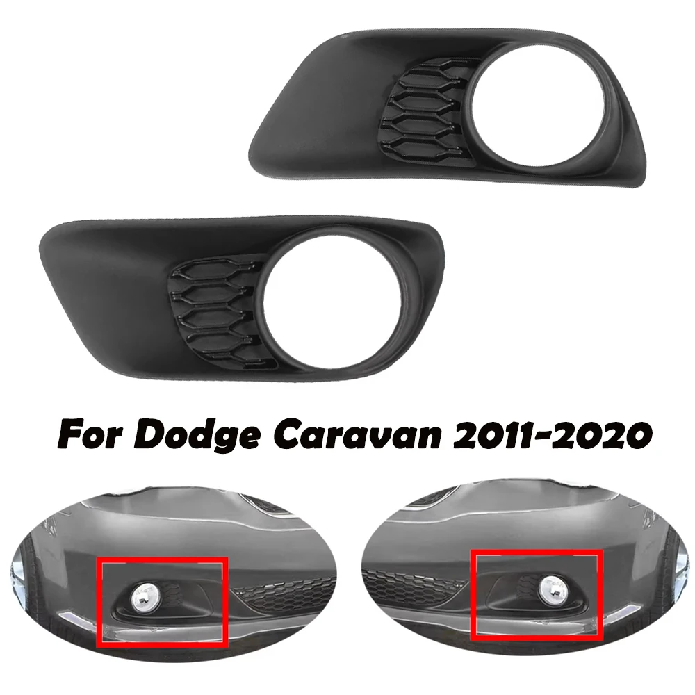 Car Front Bumper Fog Light Lamp Cover Grille Trim Left/Right for Dodge Grand Caravan 2011-2020 68100699AA 68100699AA