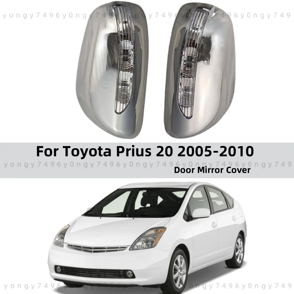 

Car Stickers Tools Chrome Silver Door Mirror Covers With LED For Toyota Prius 20 2005 2006 2007 2008 2009 Car Accessories