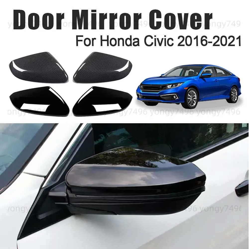 

Car Upgrade Door Mirror Cover For Honda Civic 2016-2021 Carbon Fiber Glossy Black Car Rearview Accessories Decoration Styling
