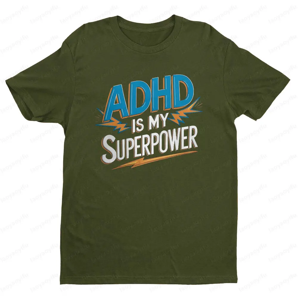 ADHD Is My Superpower تي شيرت مضحك ADHD الوعي تي شيرت تحفيزية Adhd هدية الرجال النساء موضة عادية Crewneck تي شيرت