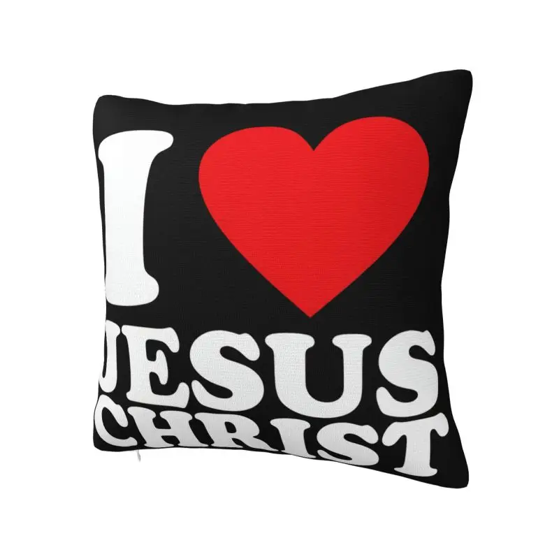 Custom Fashion I Love Jesus Christ Throw Pillow Cover Home Decorative Square Christmas Catholic Cushion Cover Pillowcover