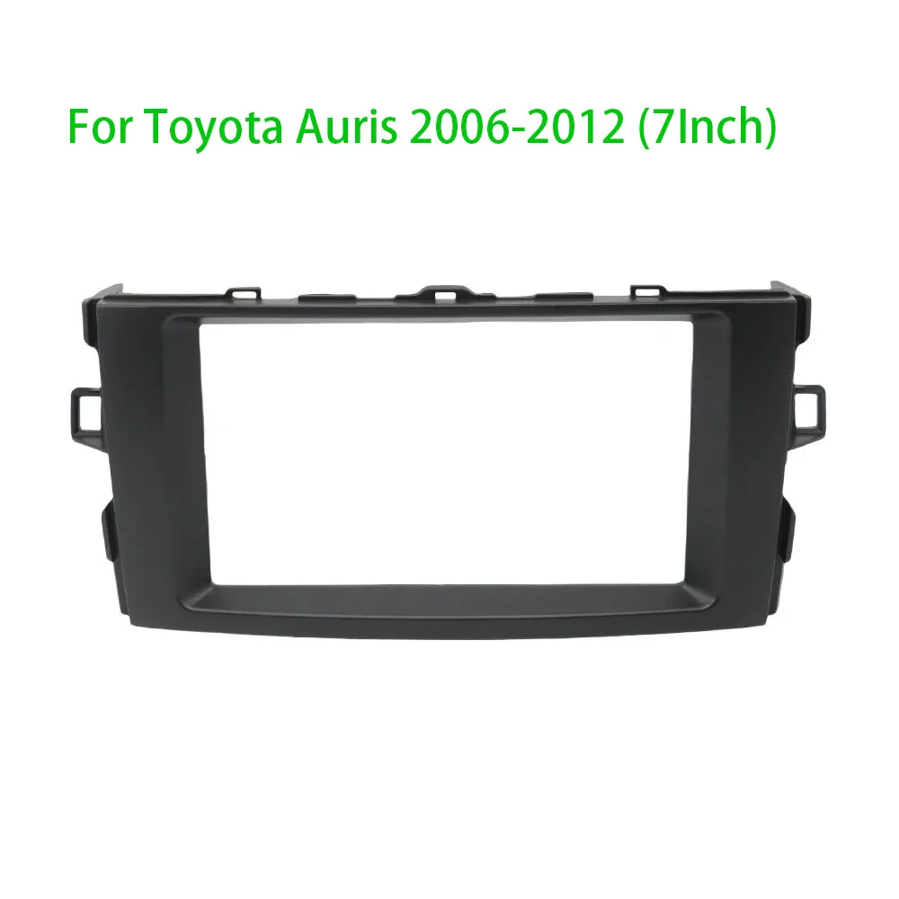 

Автомобильный радиоприемник, DVD-плеер, рамка Fascias для Toyota Auris 2006-2012 (7 дюймов), Android, GPS, стерео, 2 Din, головное устройство, панель, установка приборной панели