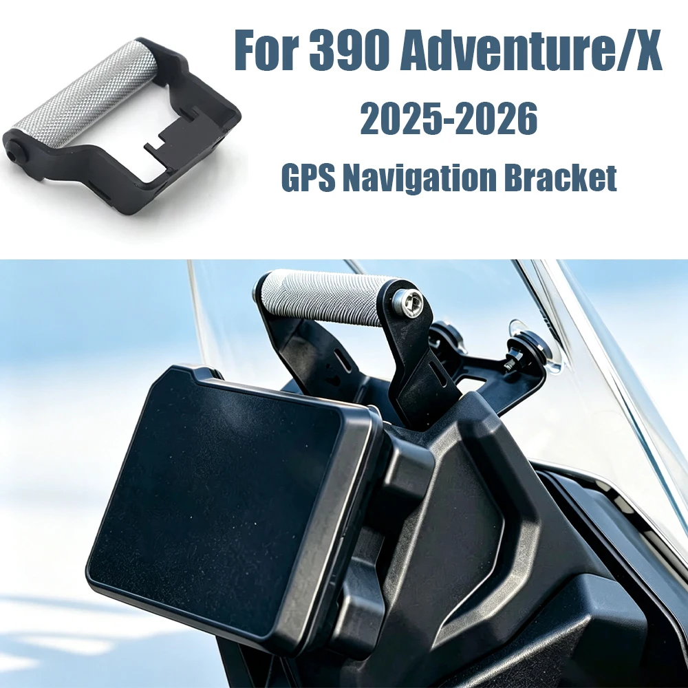 GPS Navigation Plate Bracket For 390 Adventure/X 390ADV 390X 390 X 2025-2026 New Motorcycle Accessories Phone Holder Stand