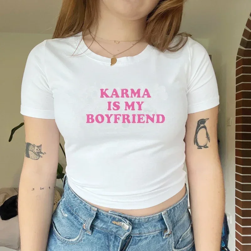 Karma Is My Boyfriend Funny Womens Crop Top Y2k Summer Fashion O Neck Outfits Gothic Clothes Baby Tee Party T Shirts Femme