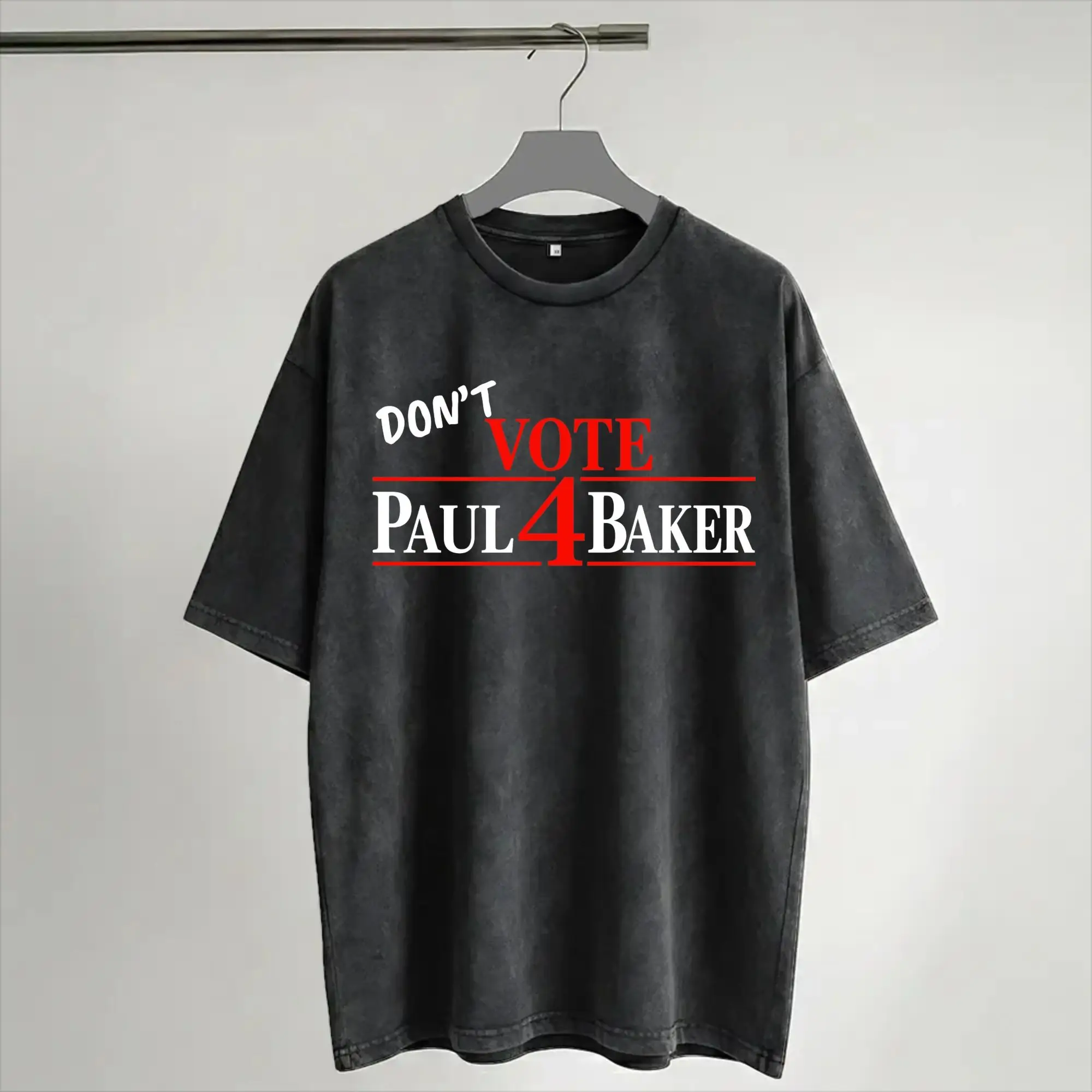 Don't Vote 4 Paul Baker T Shirts Hip Hop Washed Short Sleeve High Street T-Shirt  Casual Men Women Streetwear Graphic Tops Tees