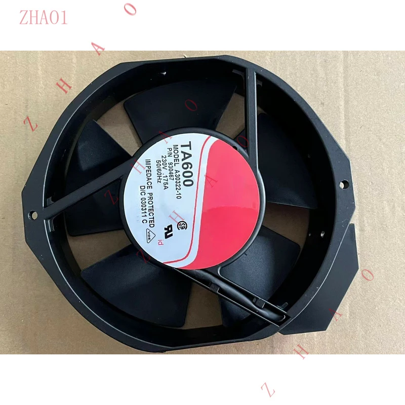 

Z 1PCS FOR TA600 A30322-10 17238 17cm 230v FAN
