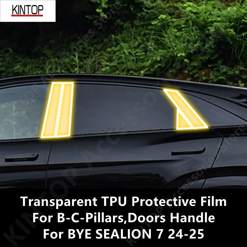 

For BYE SEALION 7 24-25 B-C-Pillars,Doors Handle Transparent TPU Protective Film Anti-scratch Repair Film Accessories Refit