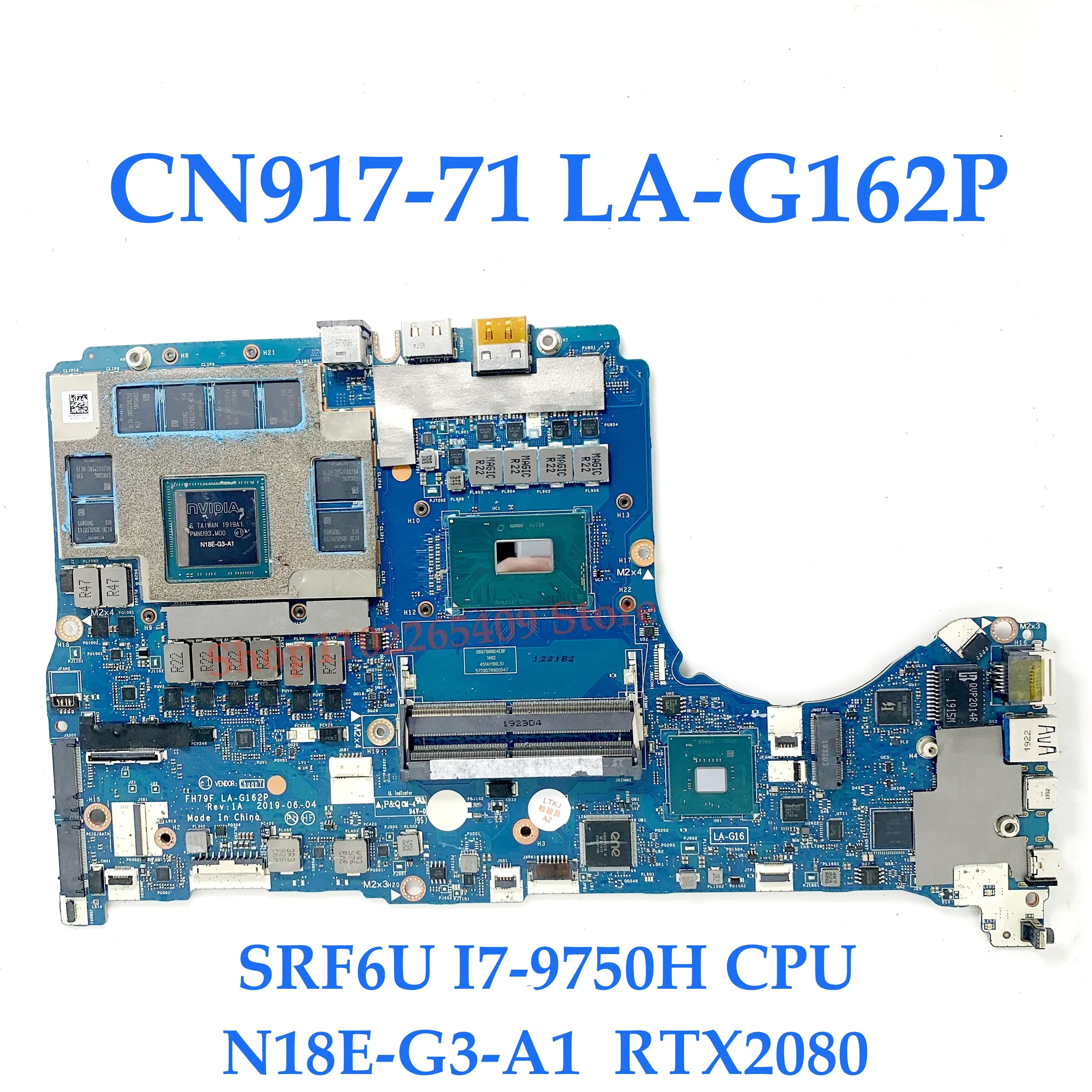 Placa-mãe do portátil para Acer, LA-G162P, CN917-71, NBC4L11001, NBC4S11001 W, I7-9750H, I9-9980HK, CPU, RTX2080, RTX5000, teste 100%