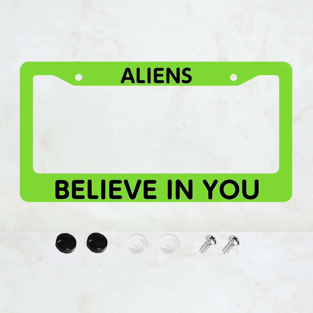 

1 шт. алюминиевая рамка для номерного знака с надписью «Инопланетяне верят в тебя» — стандартный размер США 6 x 12 дюймов, декоративный кронштейн для автомобильного номерного знака.