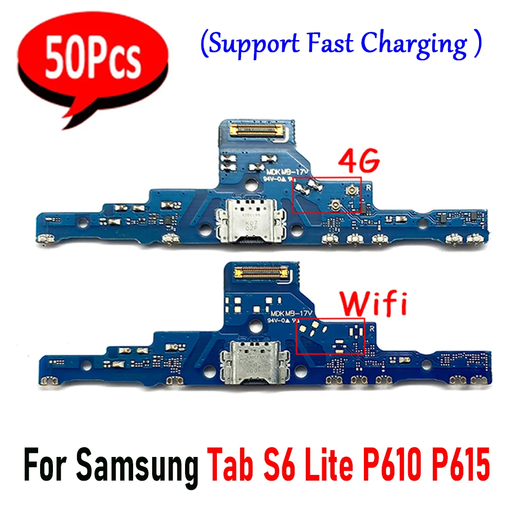 

50Pcs，NEW USB Charging Port Microphone Dock plug Connector WI-FI Board Flex Cable Repair Parts For Samsung Tab S6 Lite P610 P615