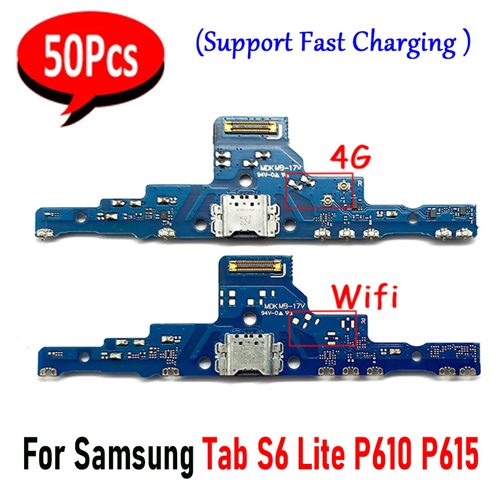 50Pcs，NEW USB Charging Port Microphone Dock plug Connector WI-FI Board Flex Cable Repair Parts For Samsung Tab S6 Lite P610 P615