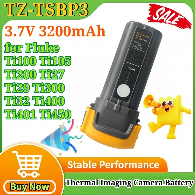 

TZ-TSBP3 3.7V 3200mAh Li-ion Battery for Fluke Ti100 Ti105 Ti200 Ti27 Ti29 Ti300 Ti32 Ti400 Ti401 Ti450 Compatible with Ti-SBP3