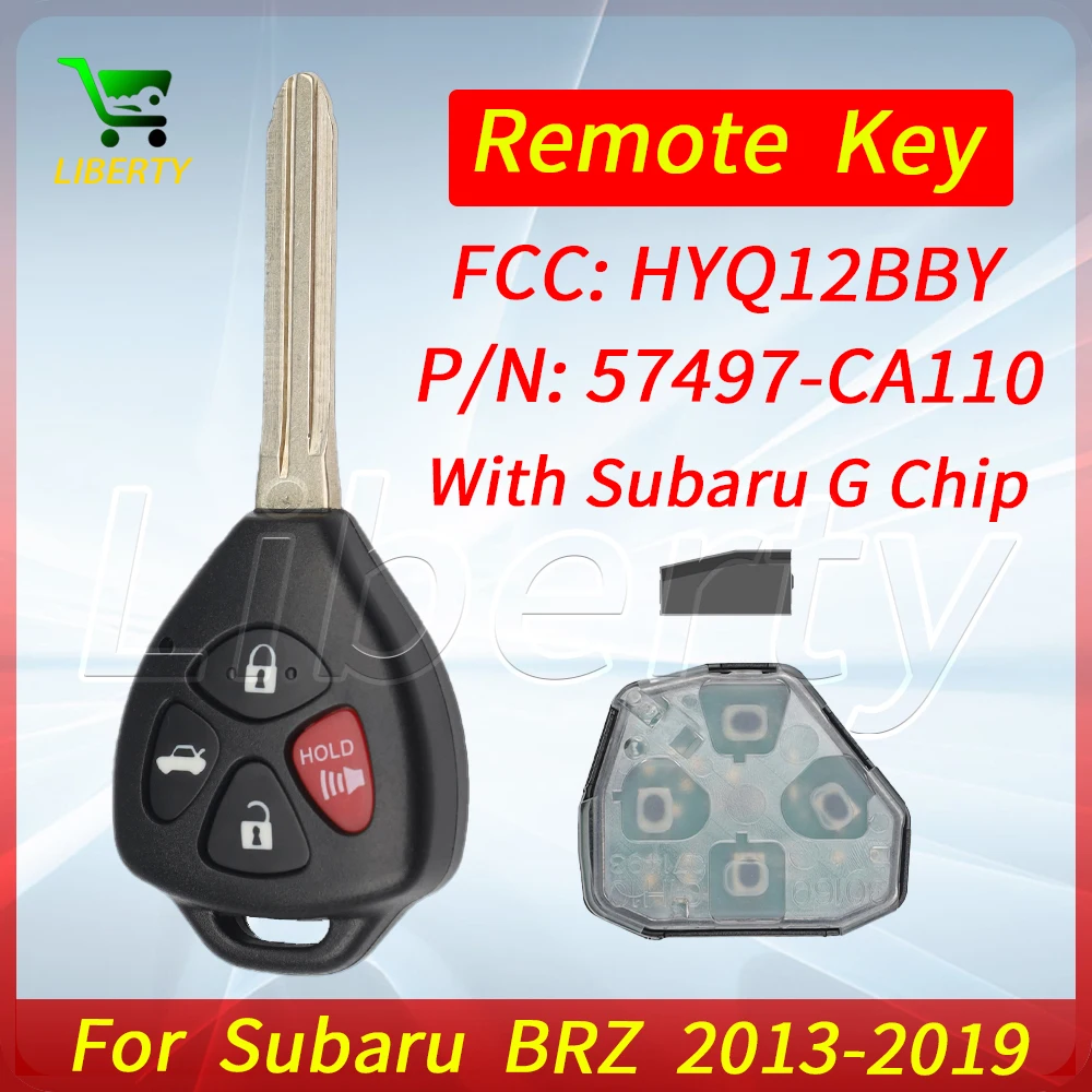 

Liberty HYQ12BBY PN 57497-CA110 82G Chip Car Remote Head Key for Subaru BRZ 2013 - 2019 Vehicle Transponder Replacement Keys