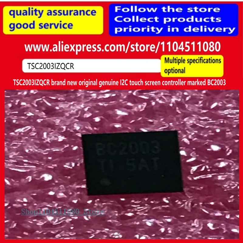 

5PCS/ TSC2003IZQCR brand new original genuine I2C touch screen controller marked BC2003