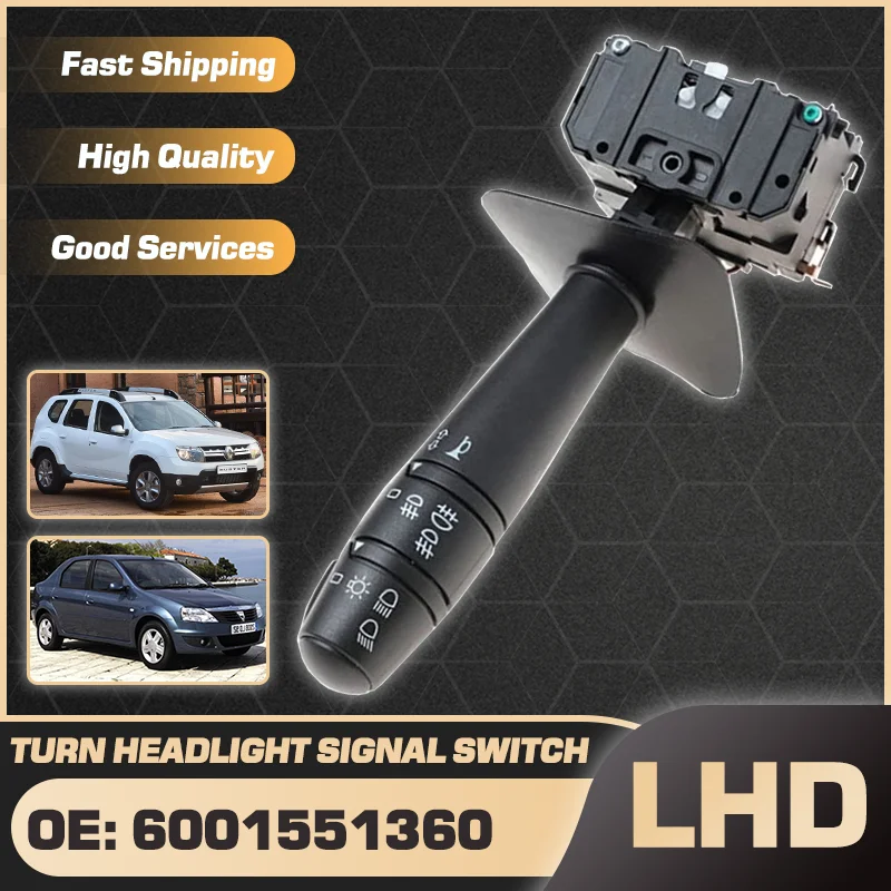 

6001551360 LHD Headlight Turn Signal Switch For Dacia Renault Duster 2011-2017 Dacia Renault Logan Nissan NP200 Aprio 2005-2012
