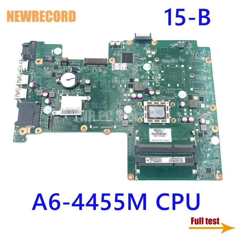 

For HP Pavilion 15-B Laptop Motherboard 709174-501 709174-001 DA0U56MB6E0 With A6-4455M CPU Onboard Main Board