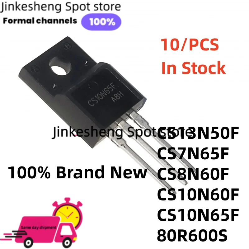 10/PCS Transistor MOSFET Novo em Estoque CS13N50F CS10N60F CS10N65F TO-220F CS7N65F CS8N60F