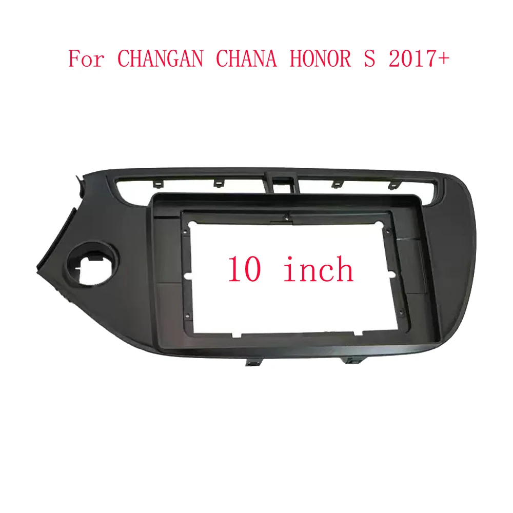 10 Inch 2 Din Car Radio Fascias For CHANGAN CHANA HONOR S  Tesla Style Multimedia Frame Video Player Navigation DVD Panel Trim