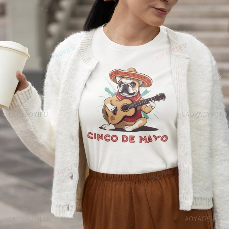 Happy Cinco De Mayo Woman Cotton Graphic T Shirts Vintage Cinco De Mayo French Bulldog Frenchie Man Shirt Mexico May 5 Tops