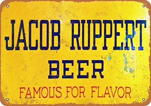 Metal Sign - Jacob Ruppert Beer - Vintage Look