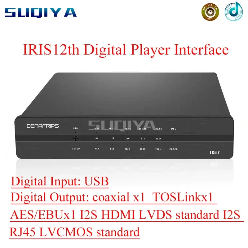 

SUQIYA-IRIS12th Digital Player Interface External Clock USB Digital Input Coaxial TOSlink AES I2S Digital Output 110V-240V