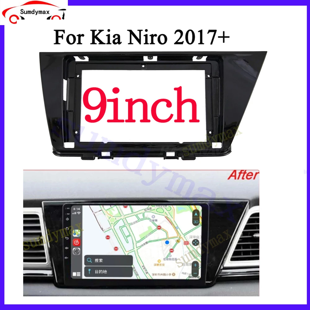 

9 INCH Fascia fit For KIA Niro 2014-2018 Frame Installation Trim Kit Frame Android Radio Dask Kit Fascias